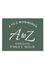 A to Z Winery Pinot Noir Oregon 750ML Label