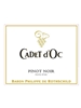 Baron Philippe de Rothschild Cadet d'Oc Pinot Noir Pays D'Oc 750ML Label