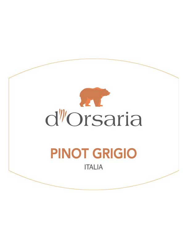 D'Orsaria Pinot Grigio Friuli 750ML Label