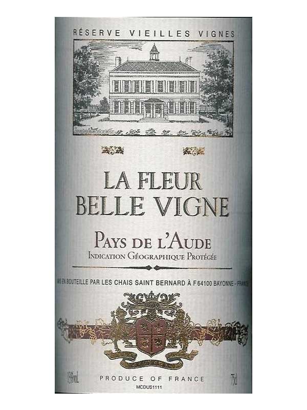 La Fleur Belle Vigne Pays De L'Aude Reserve Vieilles Vignes 2014 750ML Label