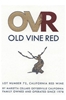 Marietta Cellars OVR Series Old Vine Red Lot Number 72 750ML Label