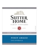 Sutter Home Pinot Grigio 750ML Label