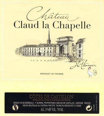Chateau Claud La Chapelle Cotes de Castillon Bordeaux 2007 750ML
