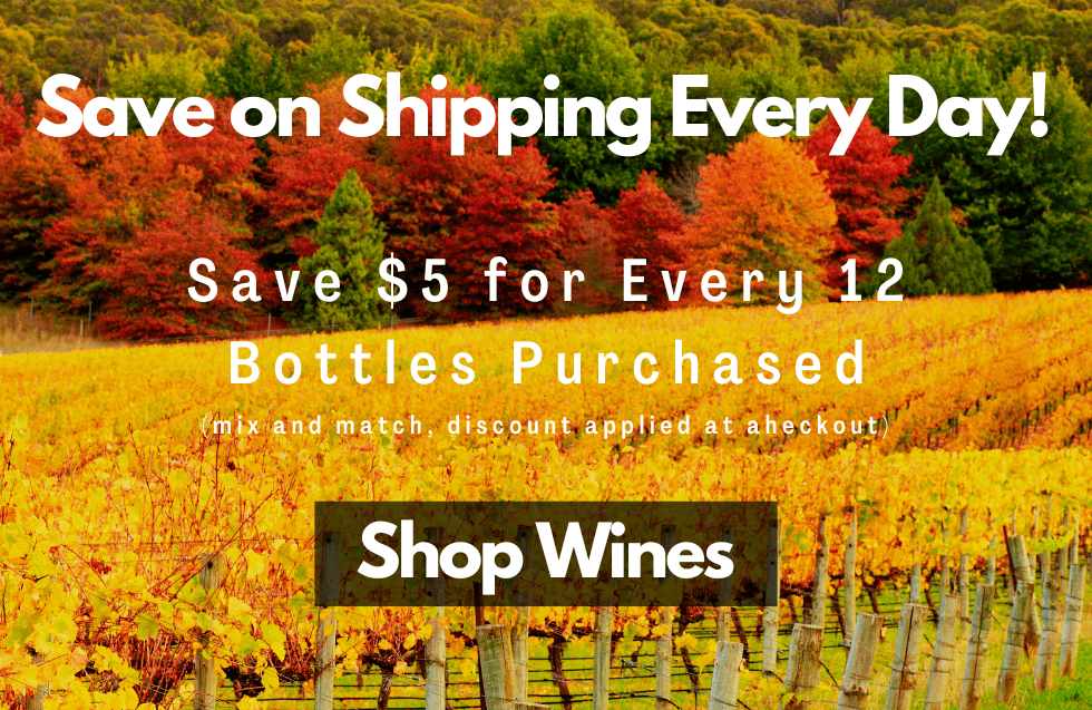 Save on shipping everyday. Save $5 on shipping for every 12 bottles purchased.