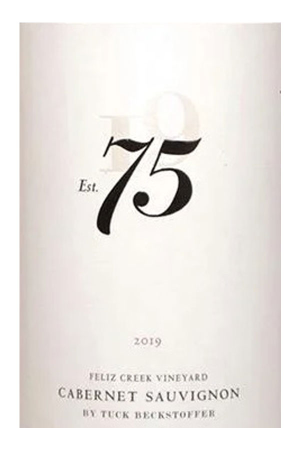  75 Wine Company Cabernet Sauvignon Feliz Creek Vineyard 2019 750ML Label