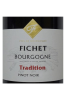 Domaine Fichet Bourgogne Pinot Nor Tradition 750ML Label