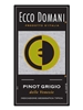 Ecco Domani Pinot Grigio Delle Venezie 750ML Label
