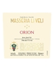 Masseria Li Veli Orion Primitivo Salento 750ML Label