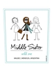 Middle Sister Wild One Malbec Mendoza NV 750ML Label