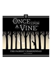 Once Upon A Vine, The Fairest Chardonnay 750ML Label