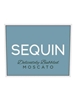 Sequin Delicately Bubbled Moscato Mendoza 750ML Label