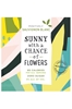 Sunny with a Chance of Flowers Positively Sauvignon Blanc 750ML Label