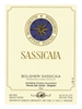 Tenuta San Guido Sassicaia Bolgheri 750ML Label