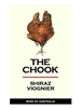 The Chook Shiraz/Viognier South Australia 750ML Label