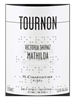 Tournon by Michel Chapoutier Mathilda Shiraz Victoria 750ML Label