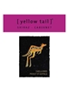 Yellow Tail Shiraz/Cabernet Sauvignon South Eastern Australia NV 750ML Label